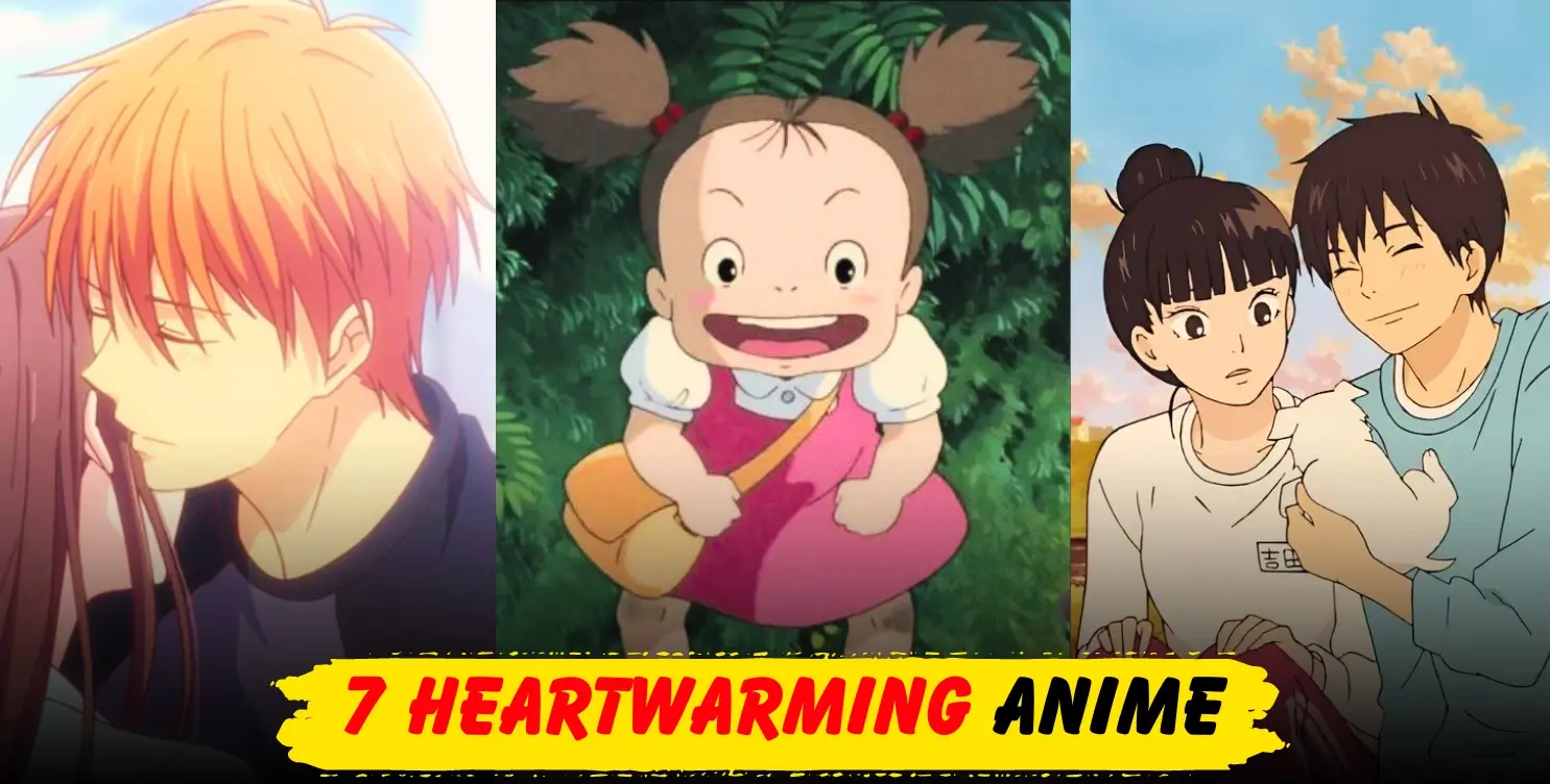 7 Heartwarming Anime Every Anime Fan Needs To See