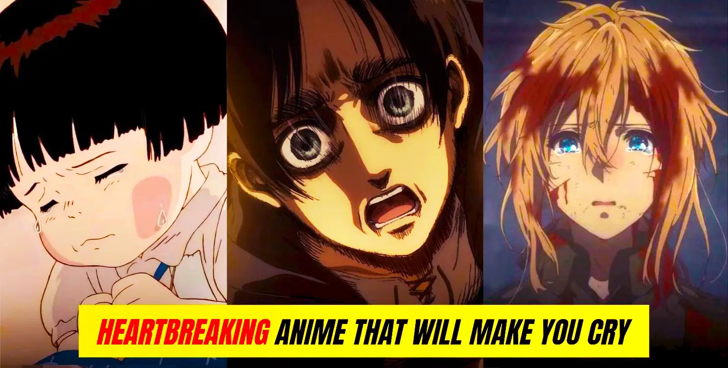 Heartbreaking Anime that will make you cry