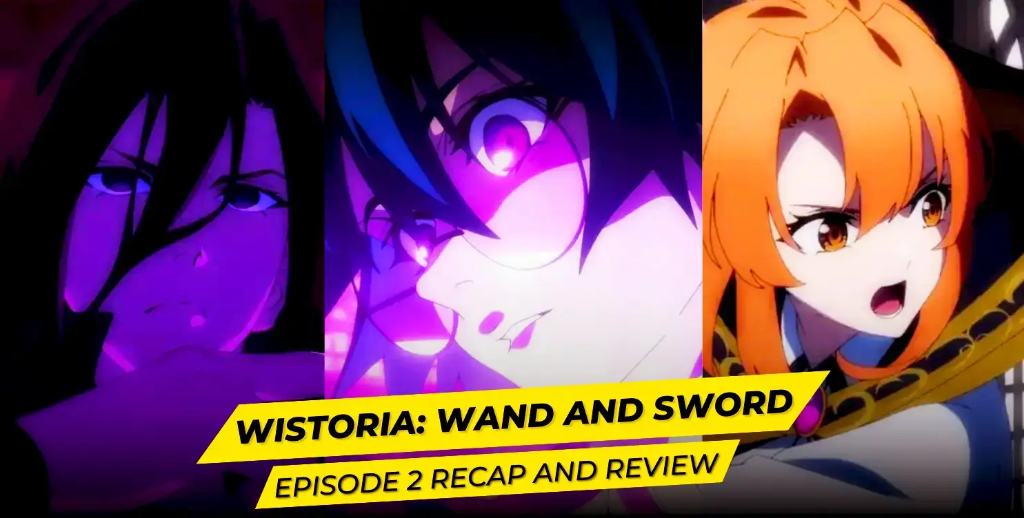 Wistoria Wand and Sword Episode 2 Recap and Review of Anime