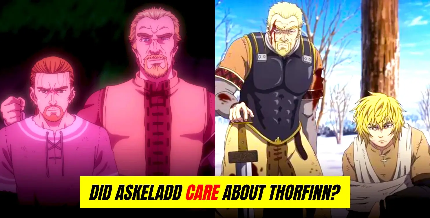 Did Askeladd Care About Thorfinn