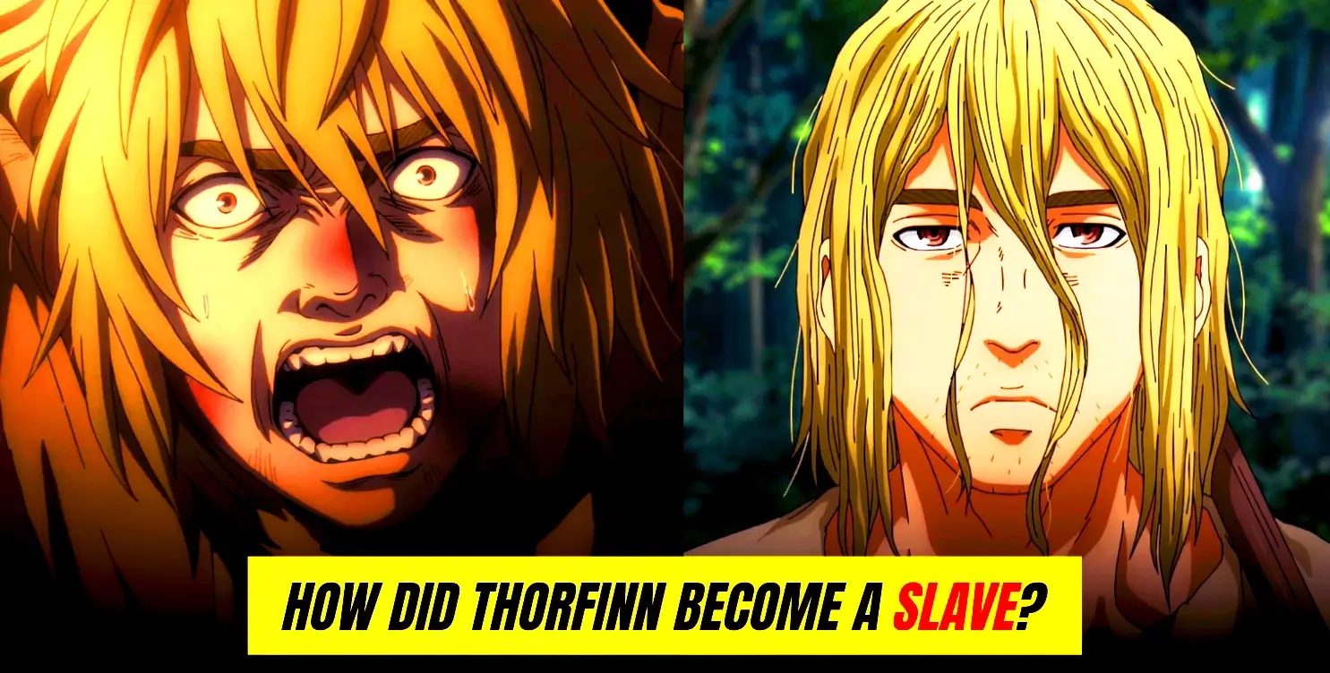 How did Thorfinn Become a Slave in the Vinland Saga